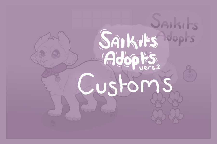 Saikits Adopts - Customs