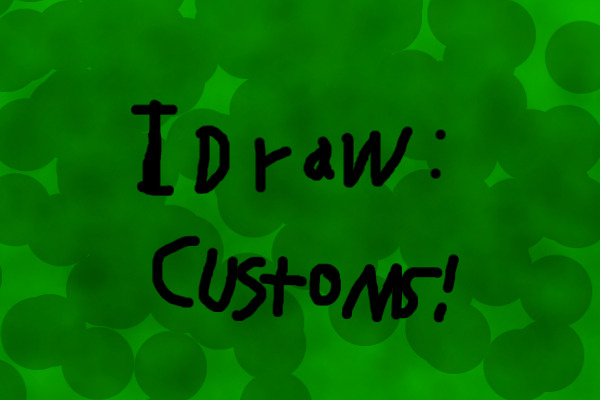 Realkitty56 draws Customs/random stuff