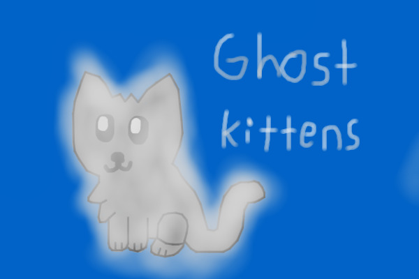 Ghost Kittens