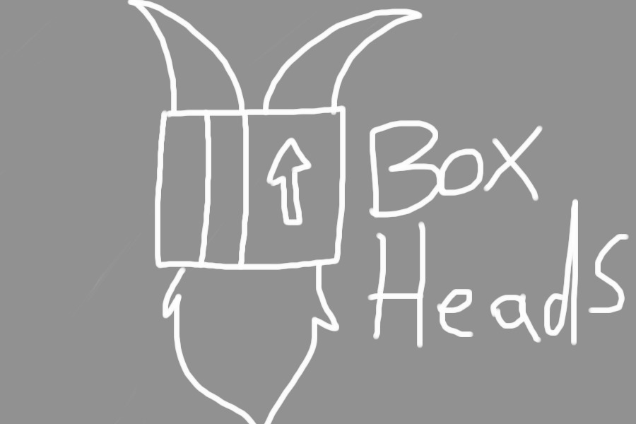 Box Heads (Open) (Forever looking for artists)
