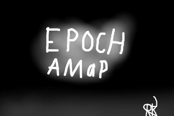 Epoch- A Map by RK (realkitty56)