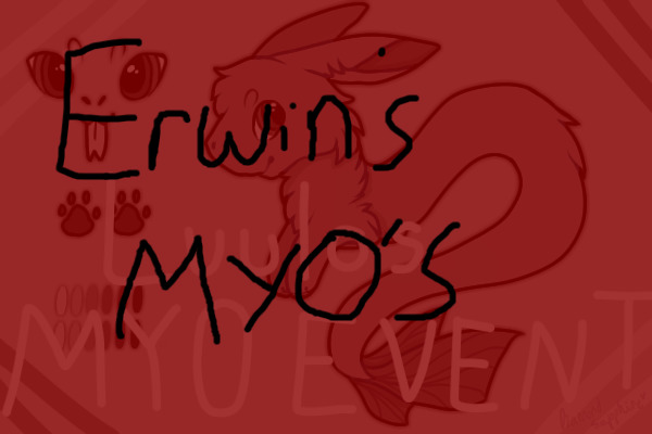 Erwin's Luulo's MYO