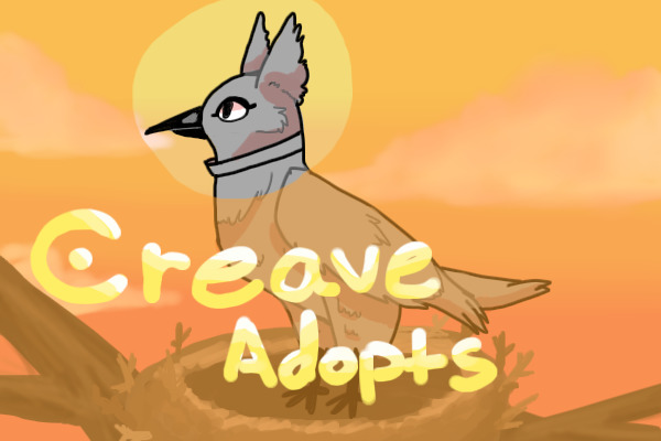 Creave Adopts ● WIP