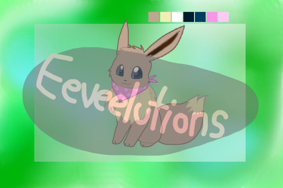 ~Make Me An Eeveelution!~