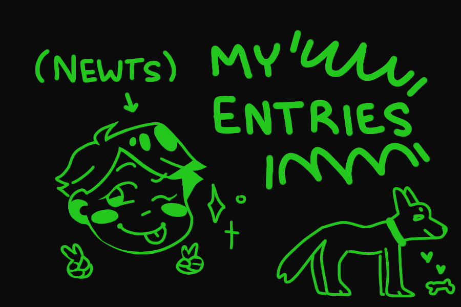 newts' entries!!