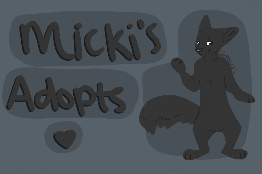 Micki's Adopts