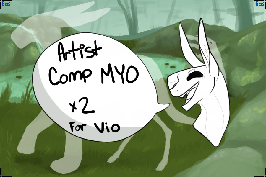 Two Artist Comp MYO's