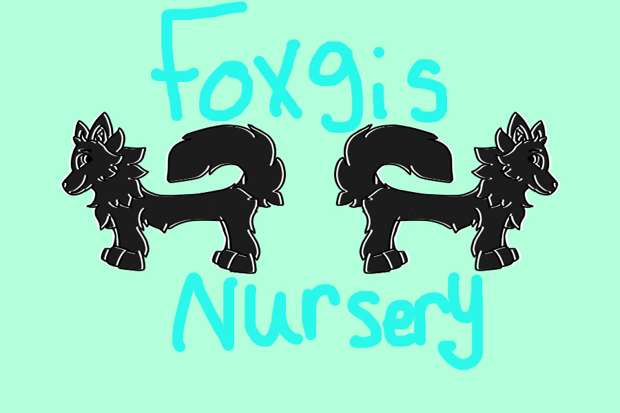 Foxgis Nursery