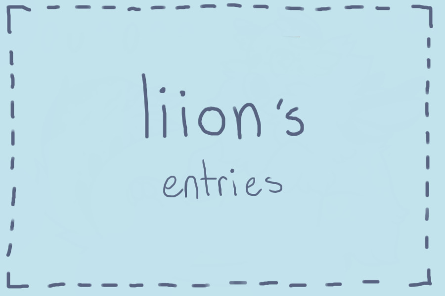liion's entries :))