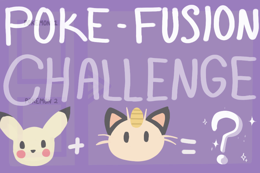 pokefusion challenge!