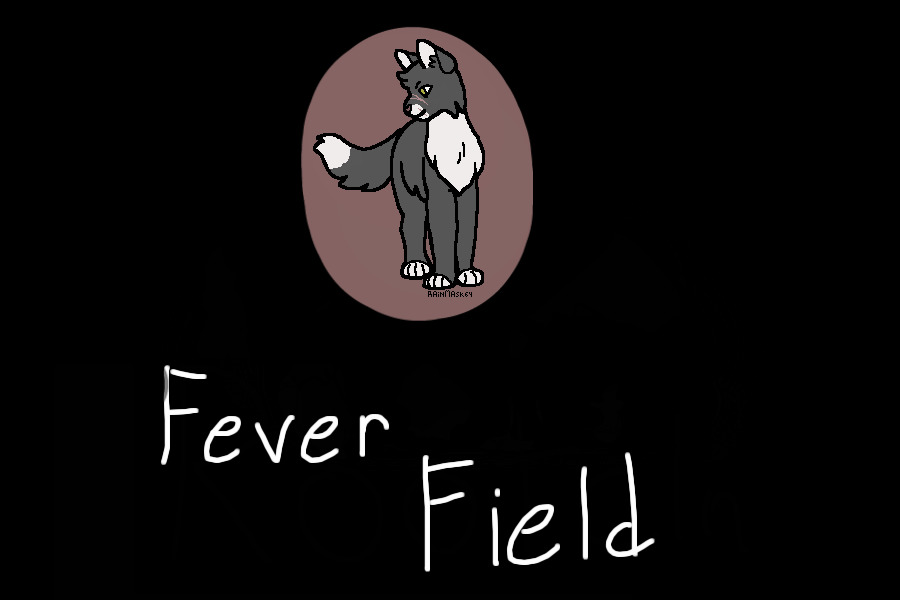 Fever Field Cats