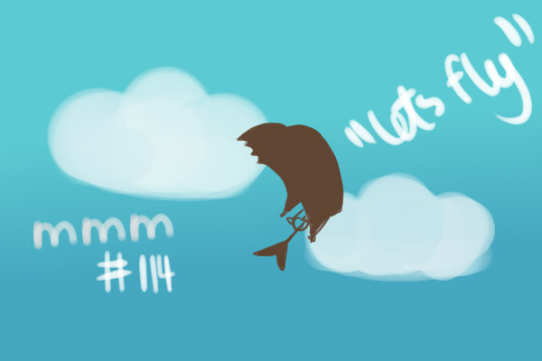 MMM #114 “Lets fly” WIP!