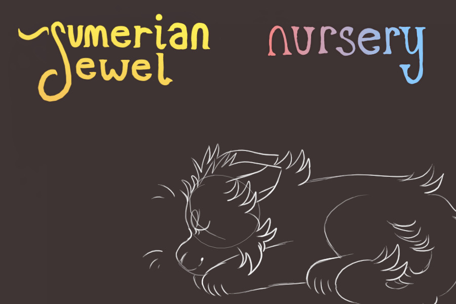Sumerian Jewels - Nursery - (do not post)