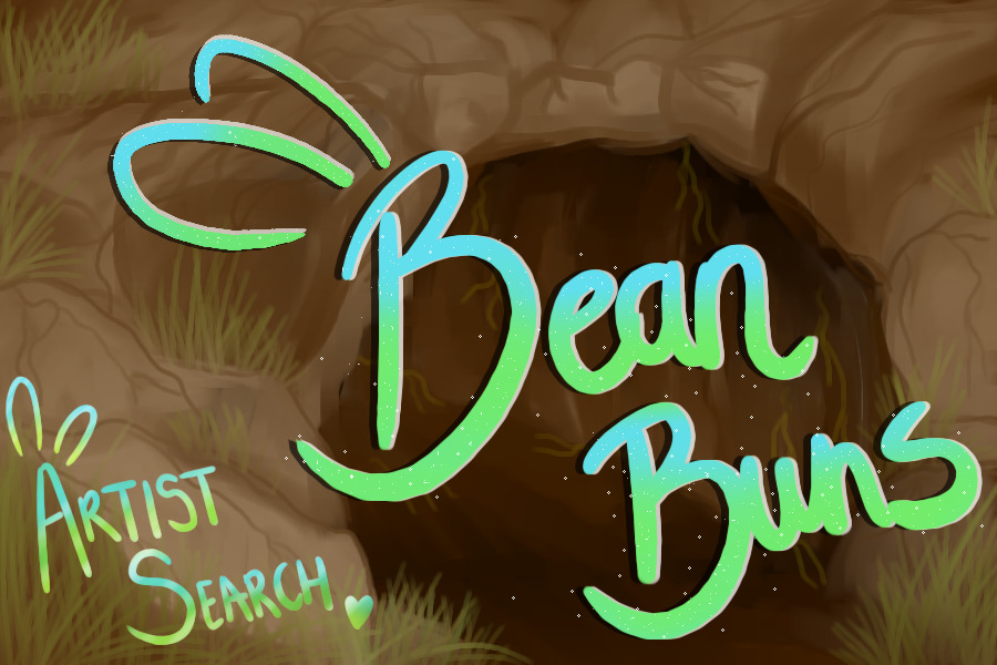 Bean Buns - [Artist Search!]