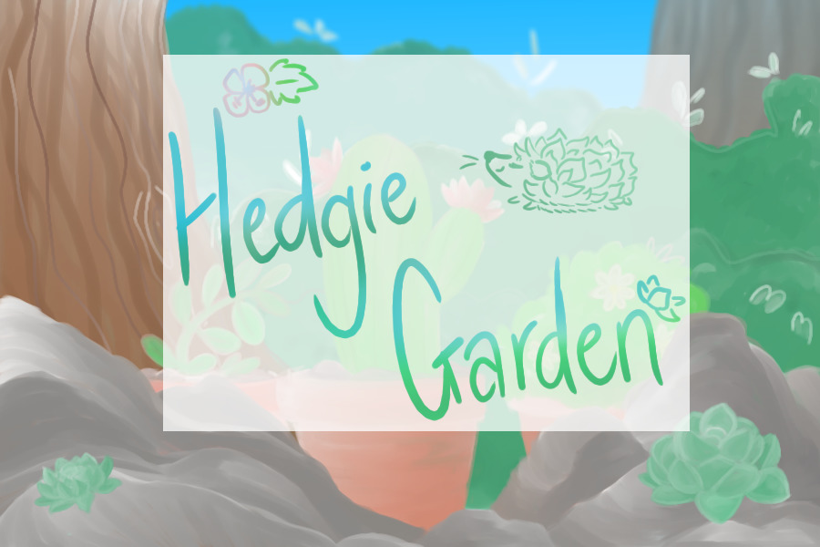 Hedgie Garden Adopts