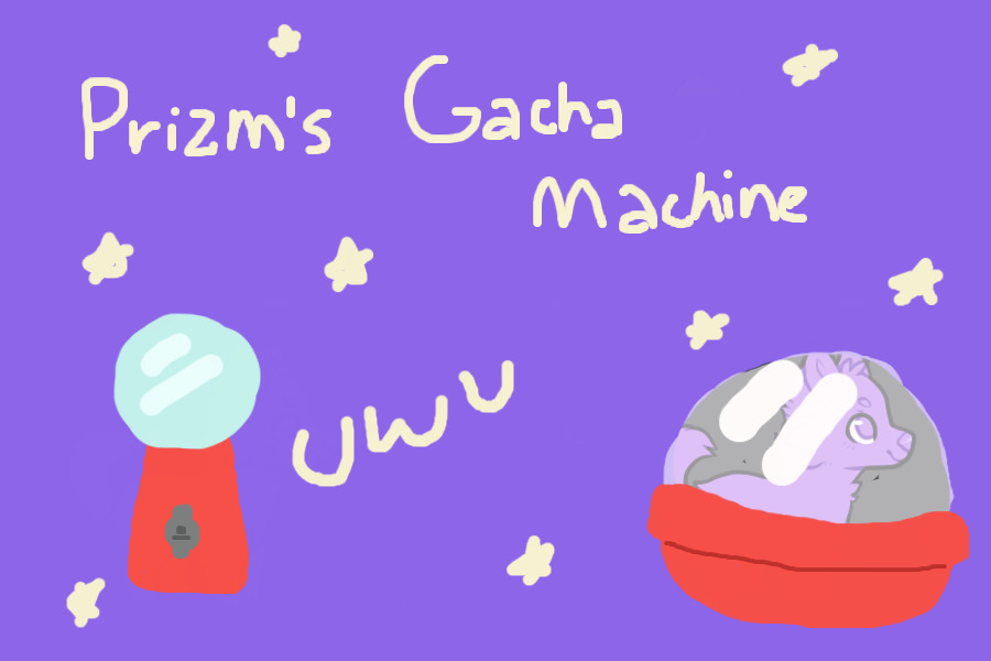 Prizm's Gacha Machine