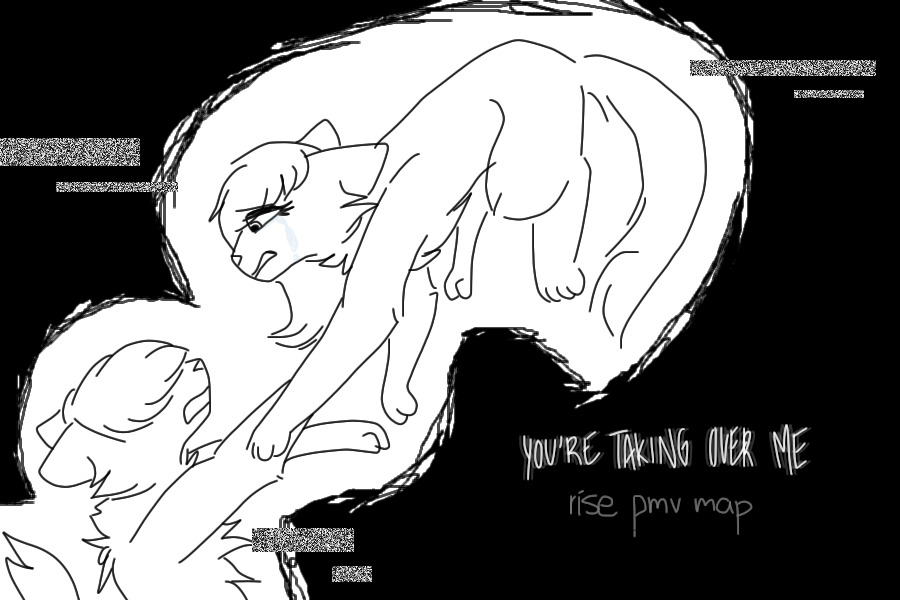 you're taking over me // rise pmv map // closed!