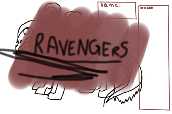 i got lazy ouo))) RAVENGERS1 OPEN SPECIES