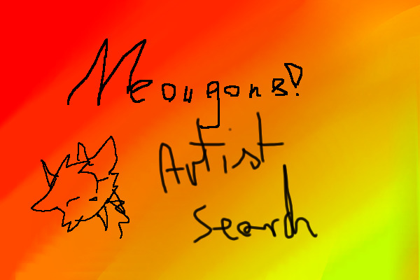 Meowgons! - Artist Search!