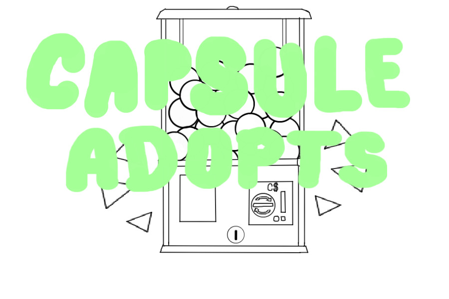 Capsule Adopts! (WIP)