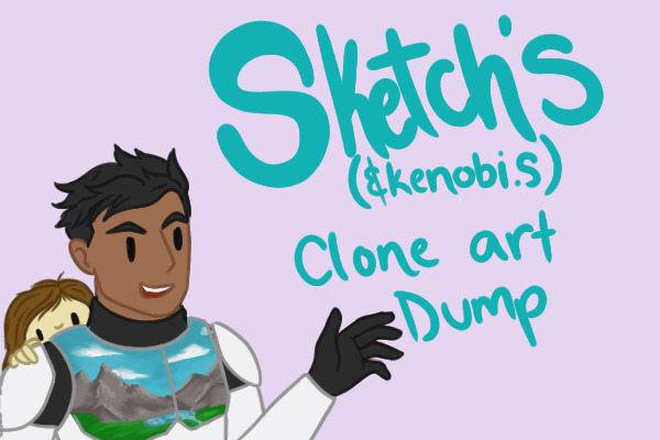 Sketch's (and Kenobi.s) clone art dump