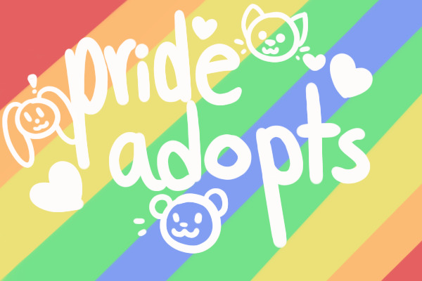 Pride Month Adopts!!!