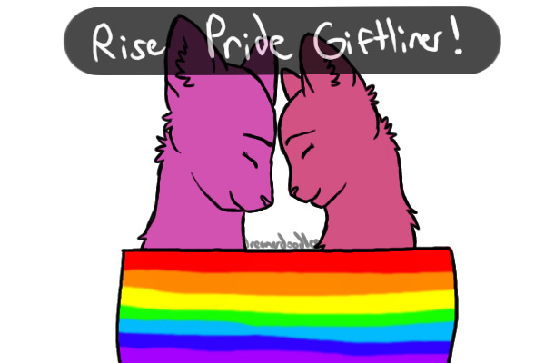 Rise Pride Giftlines!
