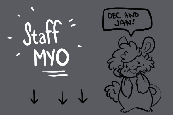 staff myo december and january slots