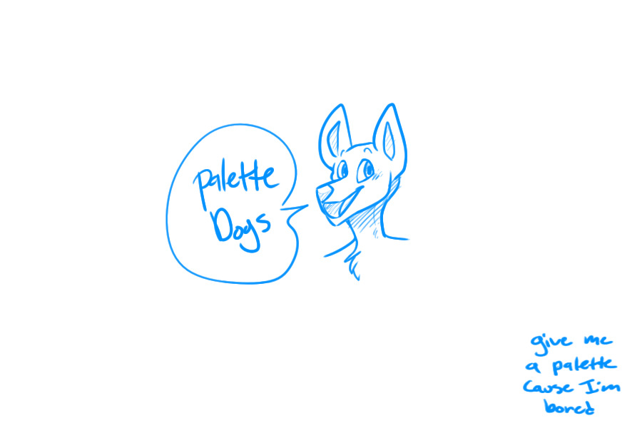 I wanna draw dogs -closed to new palletes-