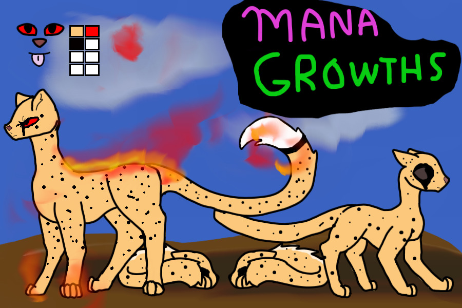 Mana Cheetahs - /\ Growths /\