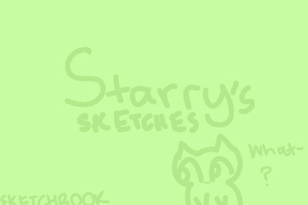 Starry's Sketches