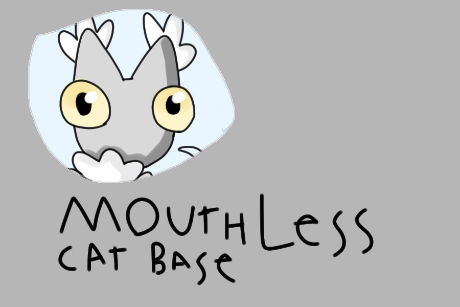 mouthless cat base