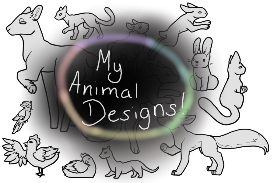 My Animal Designs!