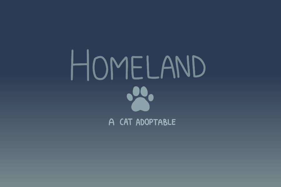 Homeland - a cat adoptable (artist search open)