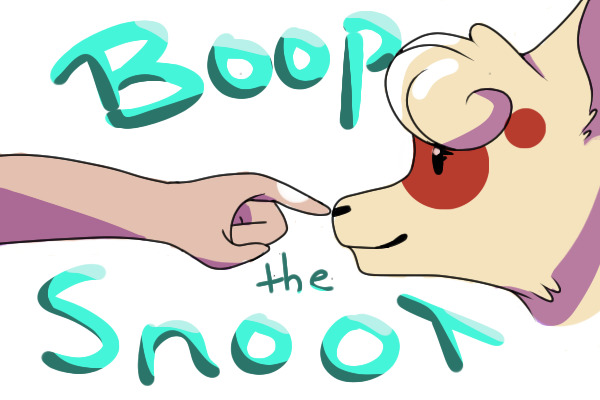 Boop the Snoot