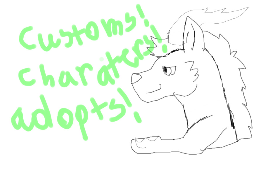 customs! charaters! adopts! open to posting!