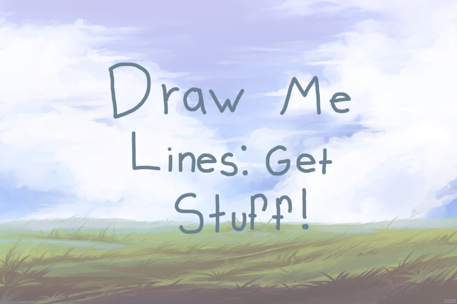 Draw Me Lines: Get Stuff(C$, Rares)