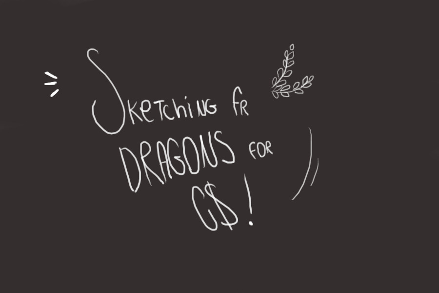 ( — sketching fr dragons for c$
