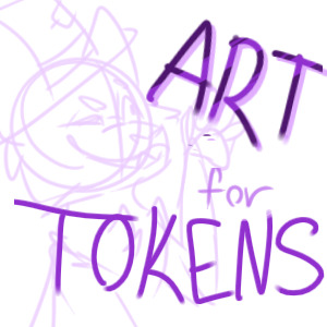 Sketches For Tokens!(Closed)