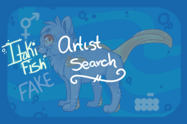 itaki fish -- artist search!