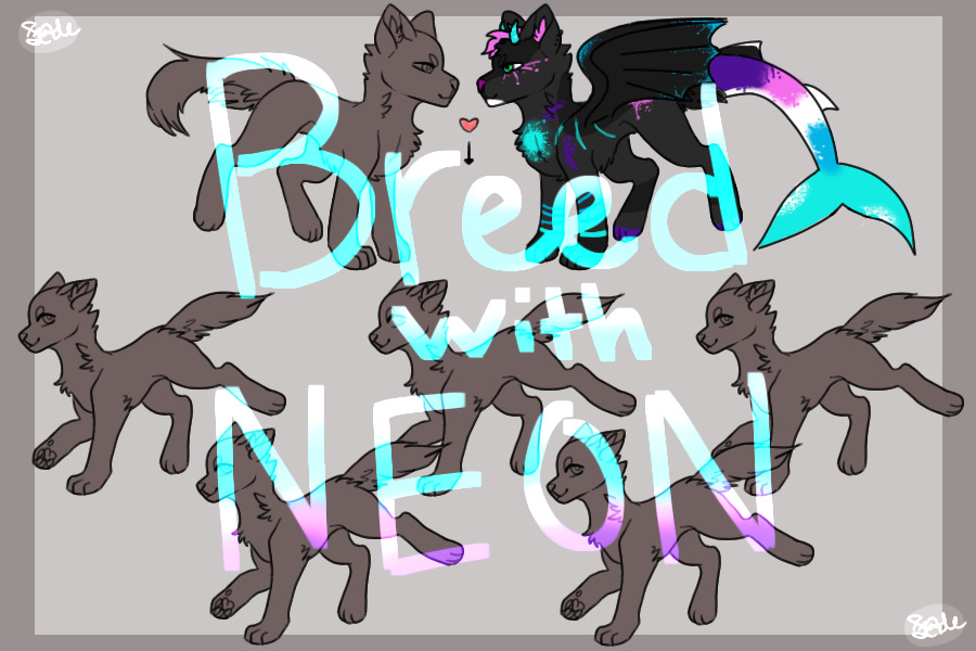 Breed With NEON!