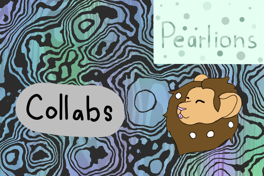 ~Pearlions: Collabs ~