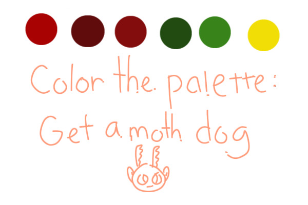 Colour the Pallet Get a Moth Dog
