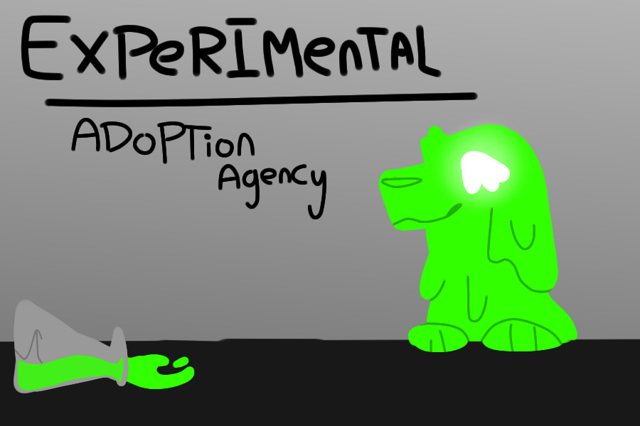 Experimental [Adoption Agency]