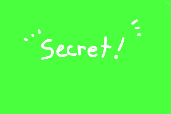 secret uh oh
