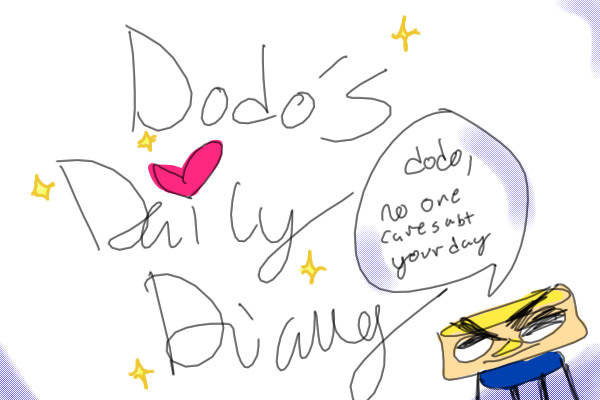 dodo's daily diary!!!