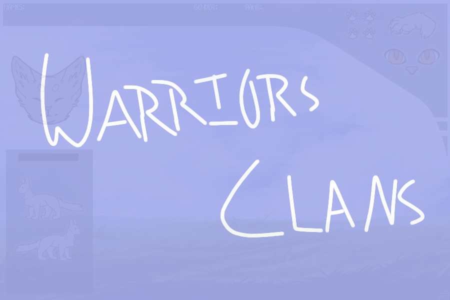 Warriors Clans!