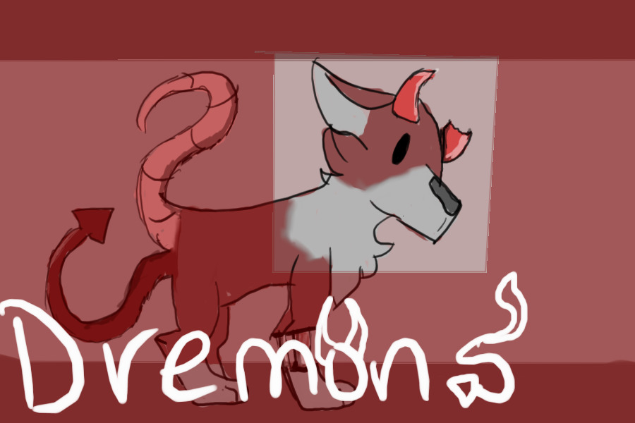 ~ Dremons ~