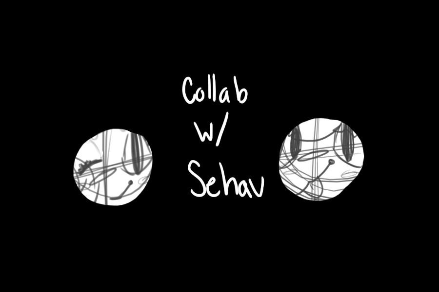 collab w/ sehau