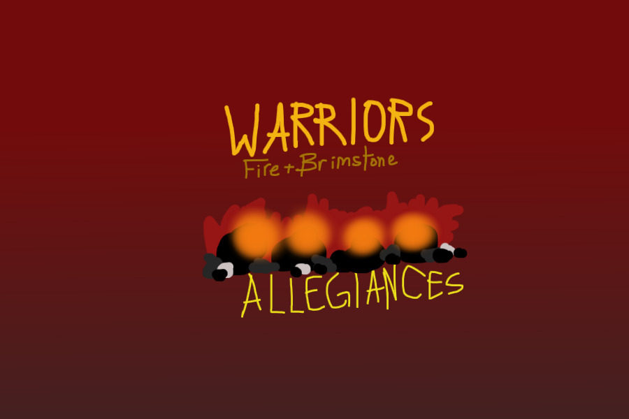 Warriors: Fire and Brimstone (Allegiances)